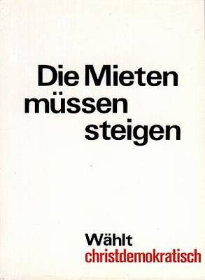 KLAUS STAECK - DIE MIETEN 1972, signiert / nicht mehr lieferbar KLAUS STAECK - DIE MIETEN 1972, signiert / nicht mehr lieferbar